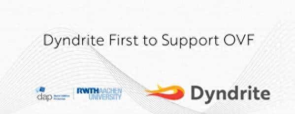 实现LPBF选区激光熔融工业化规模化应用，Dyndrite支持亚琛工业大学3D打印开放矢量格式 (OVF)