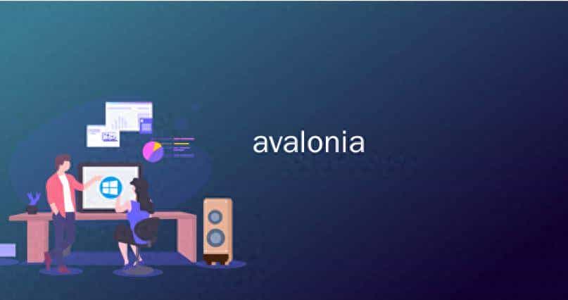 跨平台开发框架Avalonia与Flutter全面比较