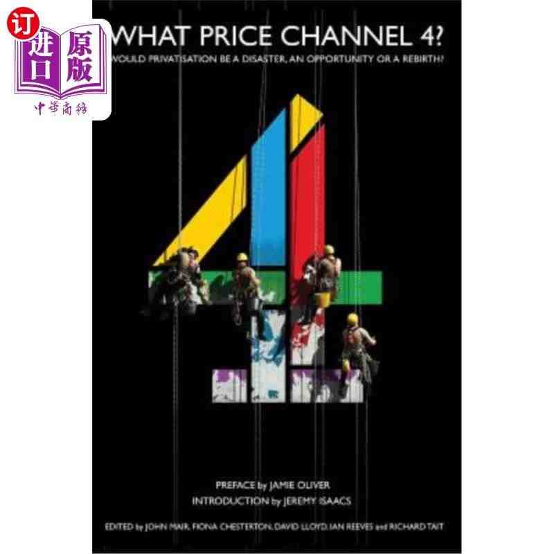 海外直订What Price Channel 4? 第四频道的价格是多...