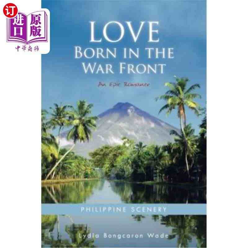 海外直订Love Born in the War Front: An ...