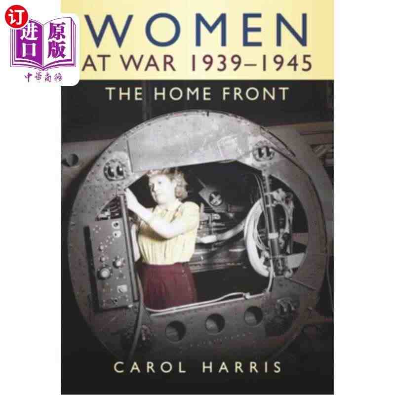 海外直订Women at War 1939-1945: The Hom...