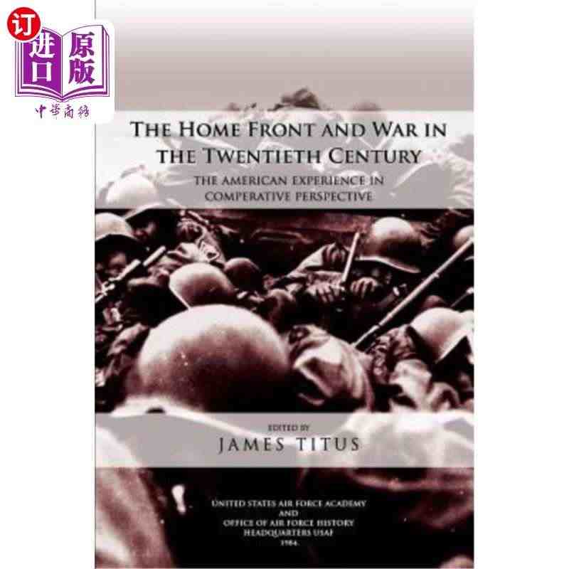 海外直订The Home Front and War in the T...