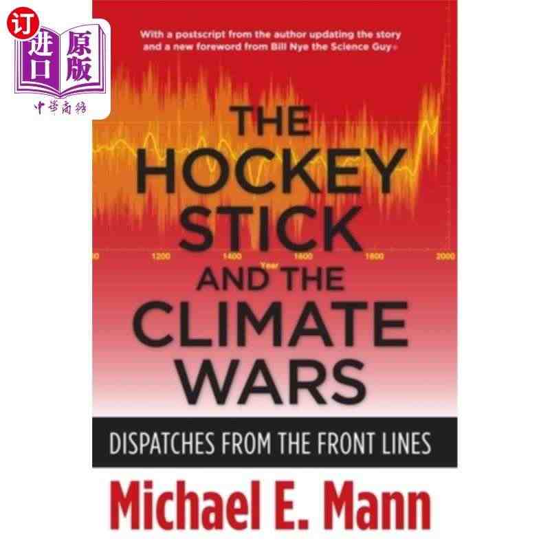 海外直订The Hockey Stick and the Climat...