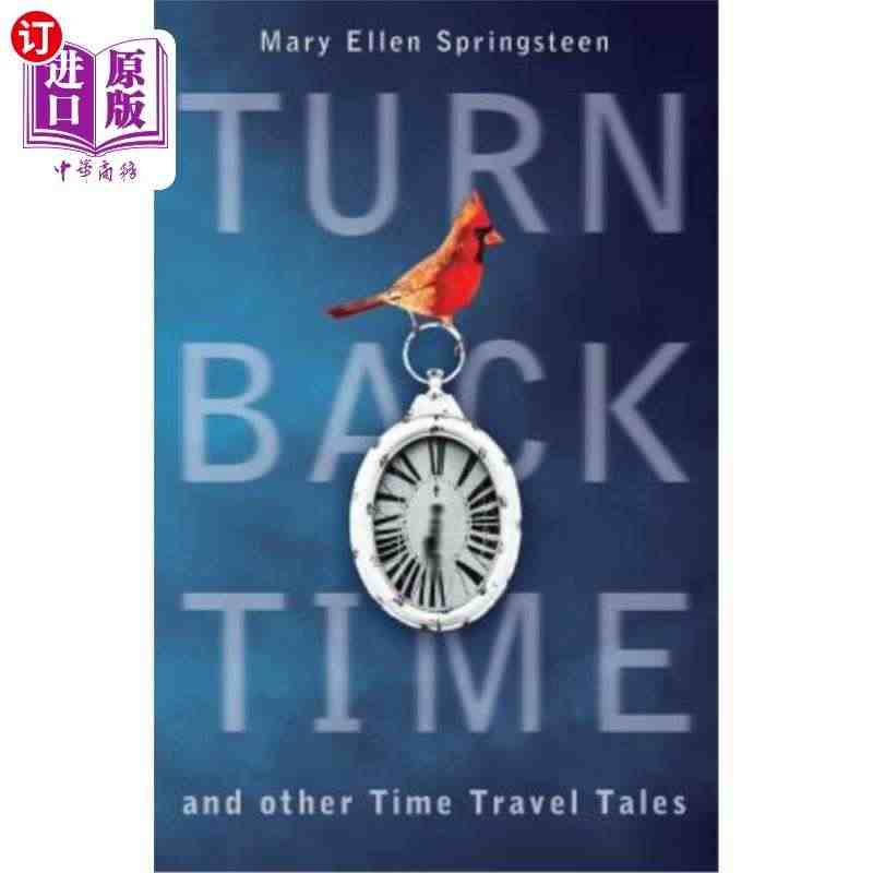 海外直订Turn Back Time and other Time T...