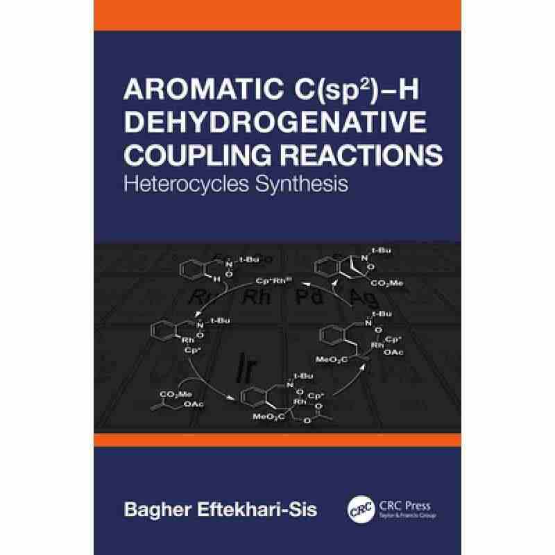 预订 Aromatic C(sp2)-H Dehydrogenativ...