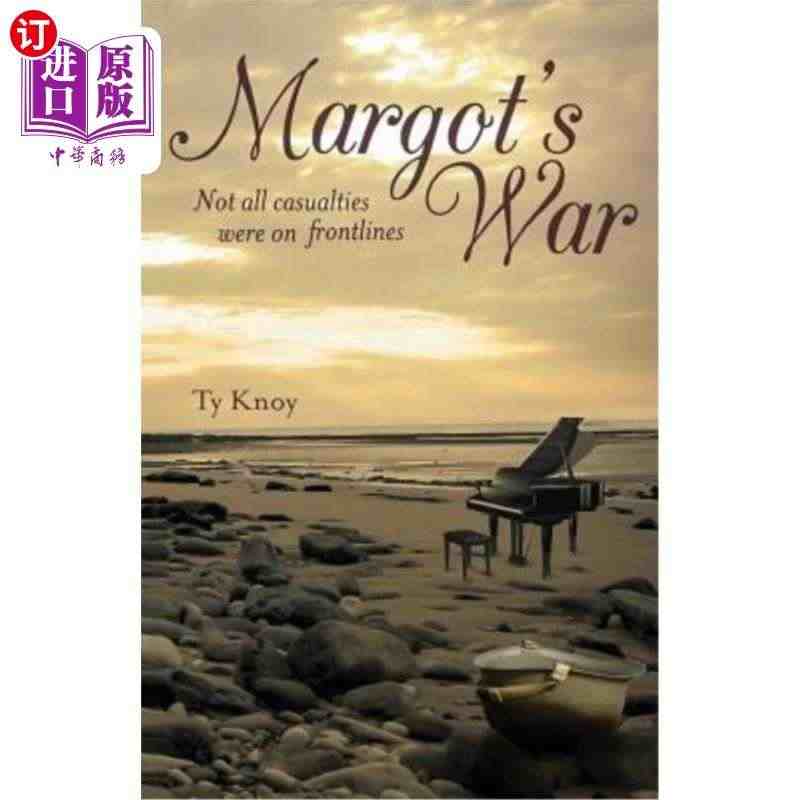 海外直订Margot's War: Not all casualtie...