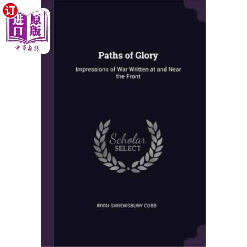 海外直订Paths of Glory: Impressions of ...