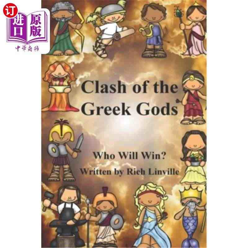 海外直订Clash of the Greek Gods: Who Wi...