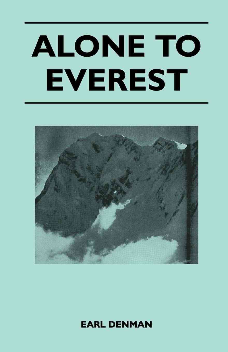 【预售 按需印刷】Alone to Everest...