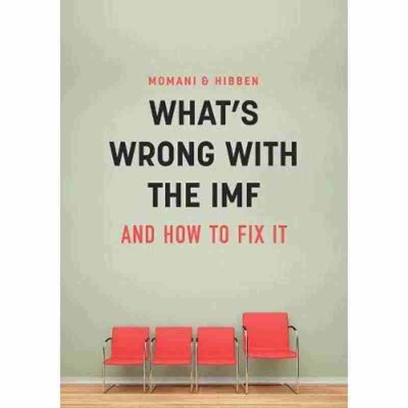 预订What's Wrong With the IMF and How...