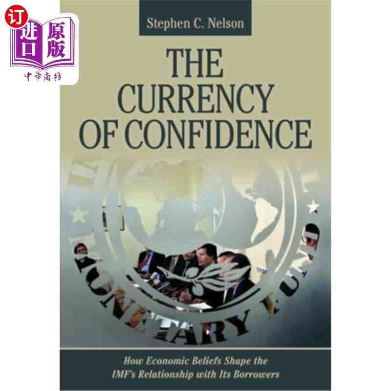 海外直订The Currency of Confidence: How...