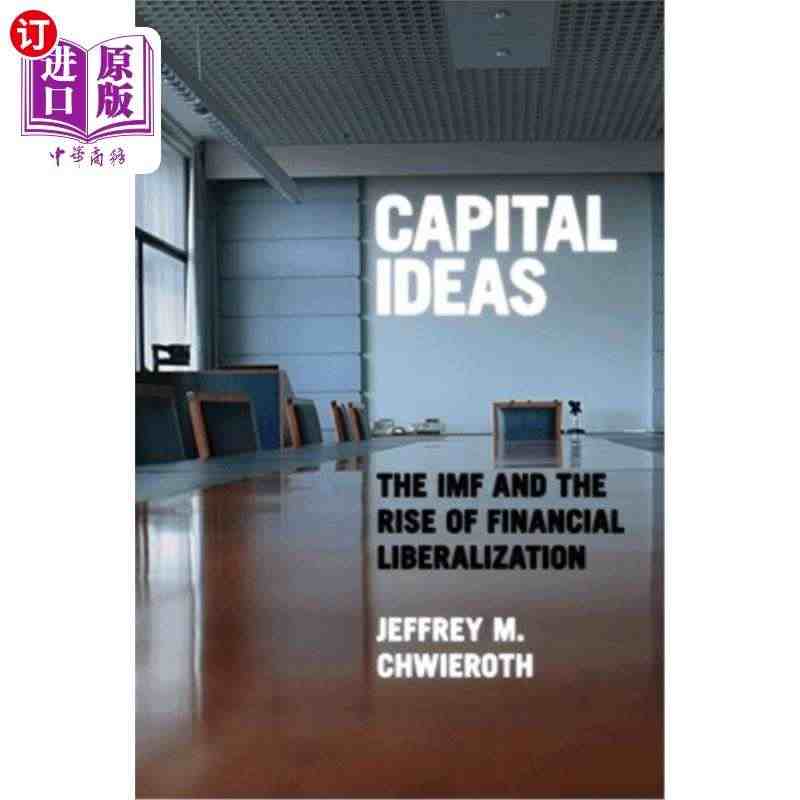 海外直订Capital Ideas: The IMF and the ...