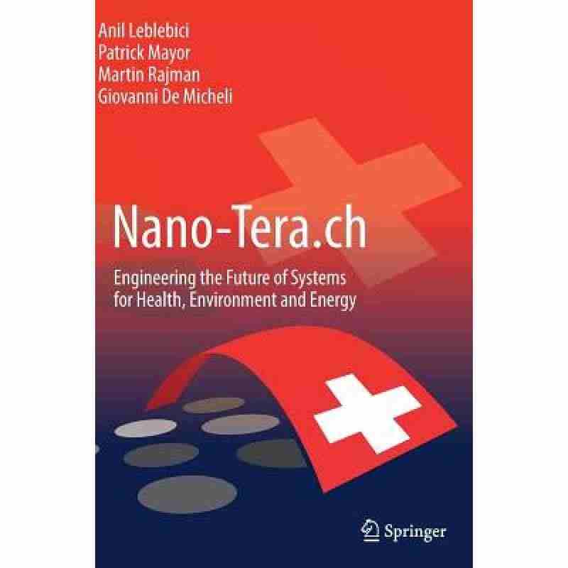 预订 Nano-Tera.ch : Engineering the F...