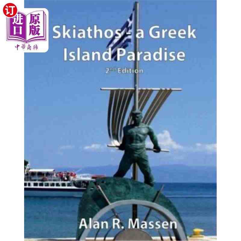 海外直订Skiathos a Greek Island Paradis...