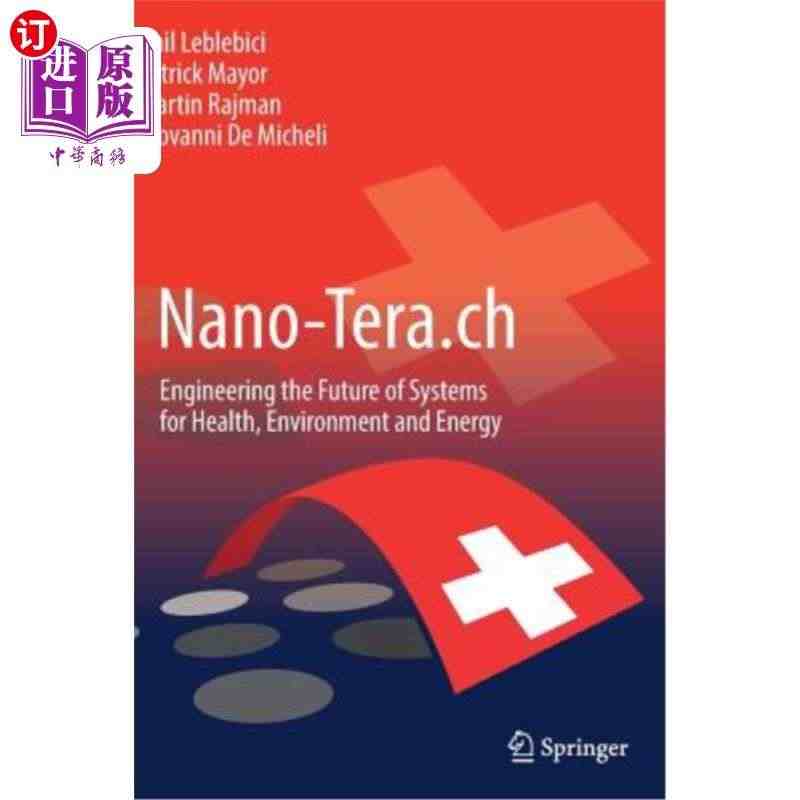 海外直订Nano-Tera.Ch: Engineering the F...