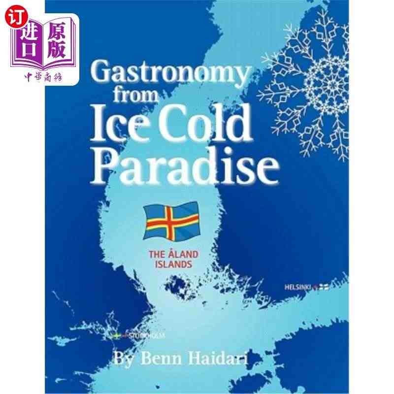 海外直订Gastronomy from an Ice Cold Par...