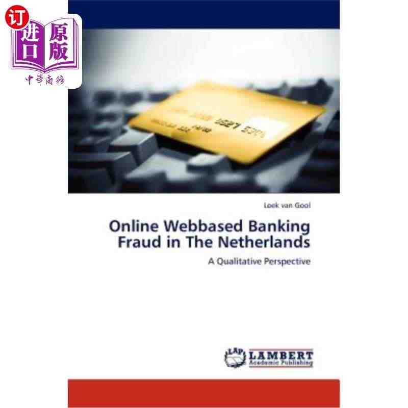 海外直订Online Webbased Banking Fraud i...