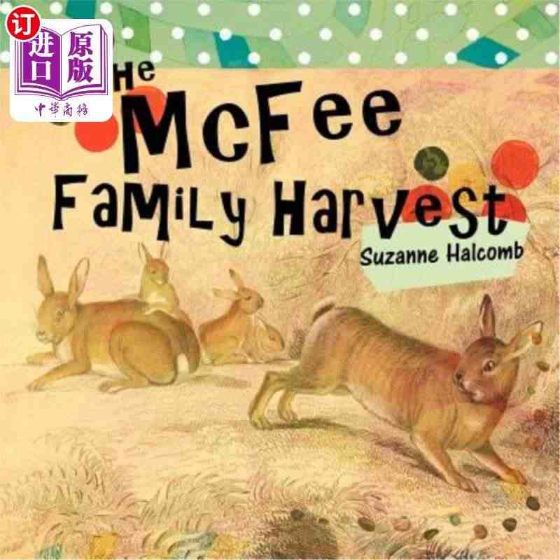 海外直订THe McFee FaMiLy HarVeSt 麦克菲家族的...