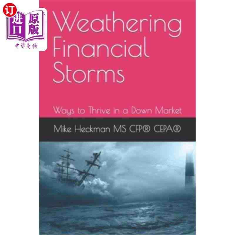 海外直订Weathering Financial Storms: Wa...