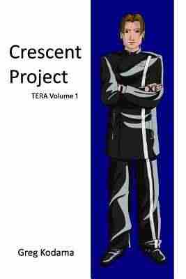 【预售】Crescent Project: Tera Volume 1...