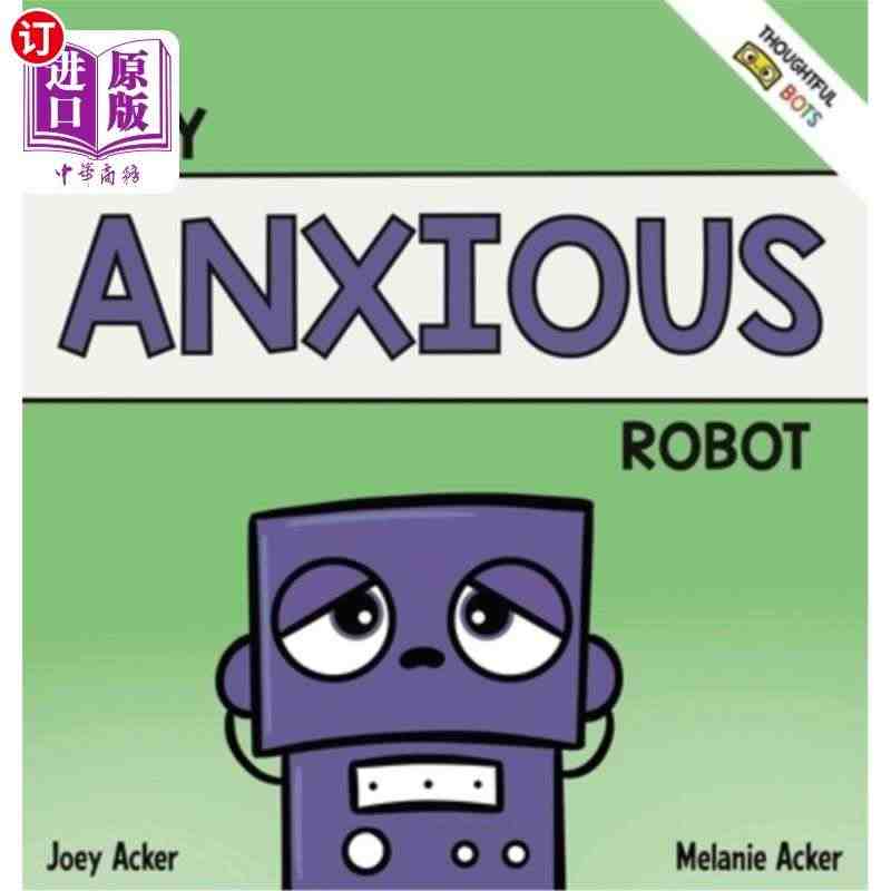 海外直订My Anxious Robot: A Children's ...