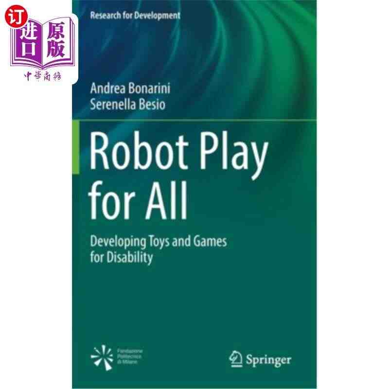 海外直订Robot Play for All: Developing ...