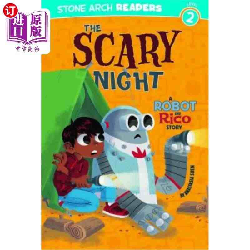 海外直订The Scary Night: A Robot and Ri...