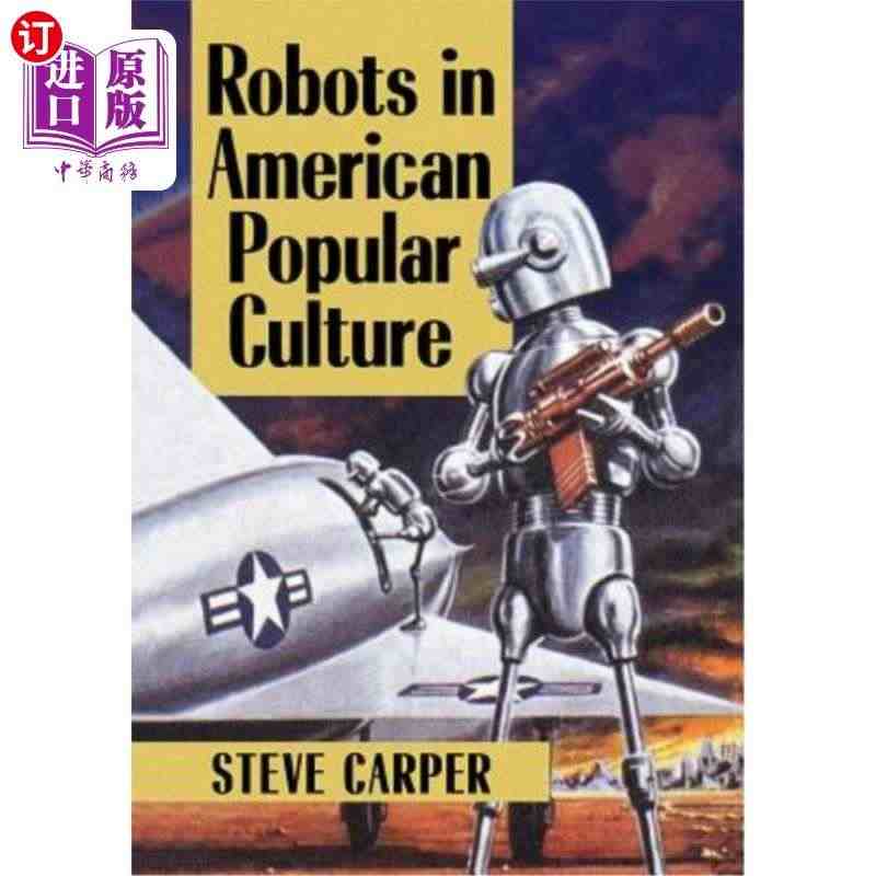 海外直订Robots in American Popular Cult...