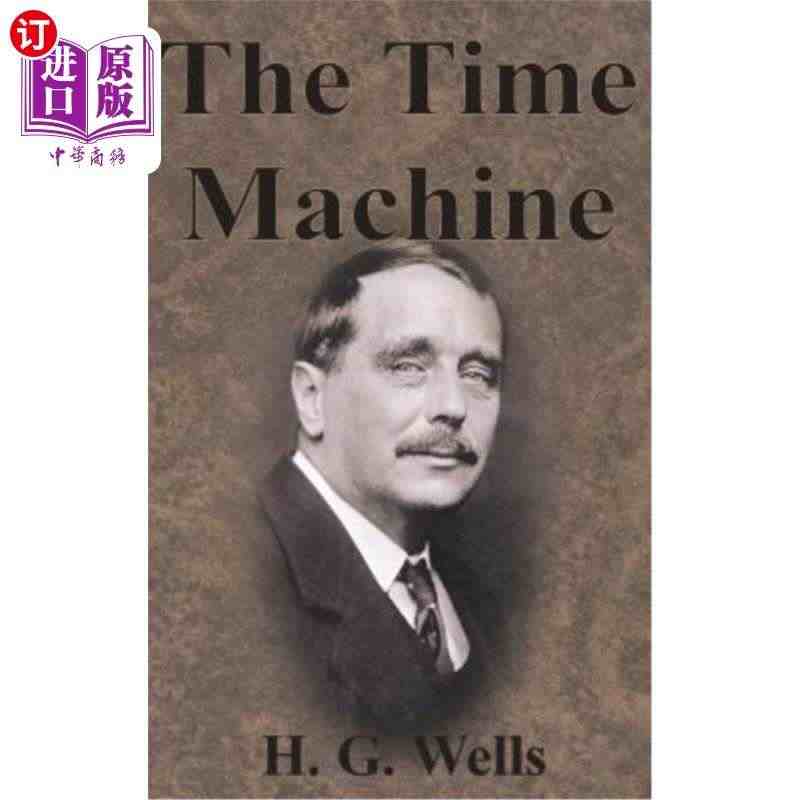 海外直订The Time Machine 时光机器...