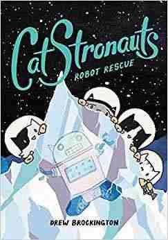 【现货】英文原版 CatStronauts Robot Rescue猫...