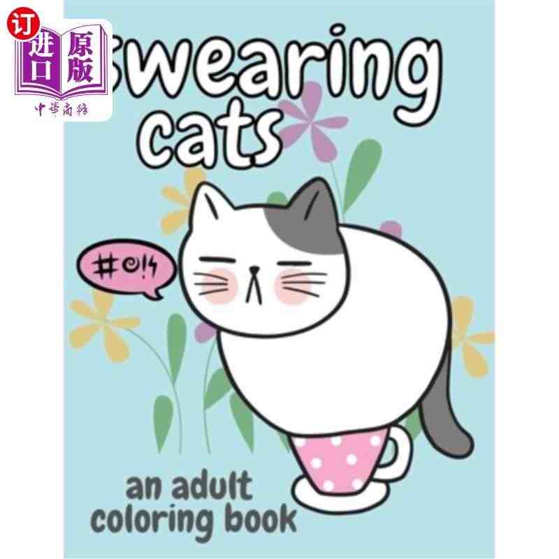 海外直订Swearing Cats: An Adult Colorin...