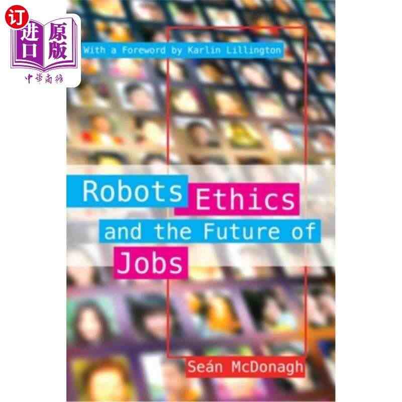 海外直订Robots, Ethics and the Future o...