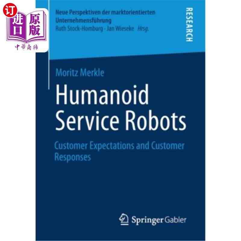 海外直订Humanoid Service Robots: Custom...