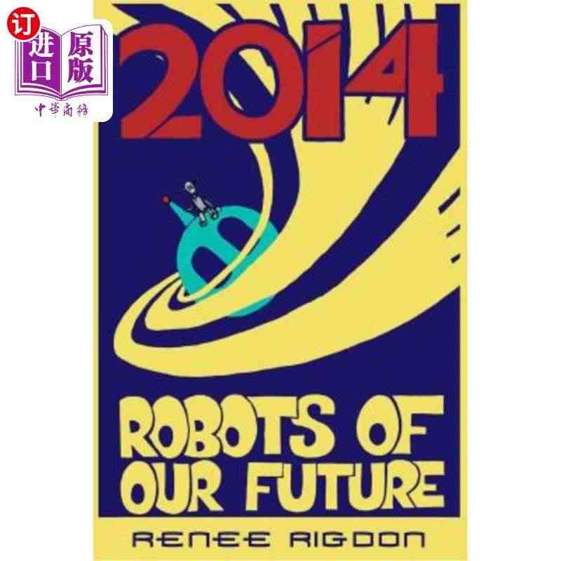 海外直订Robots of the Distant Future of...