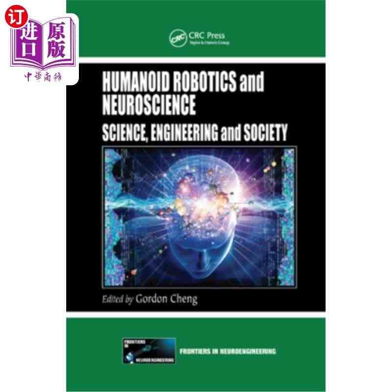 海外直订Humanoid Robotics and Neuroscie...