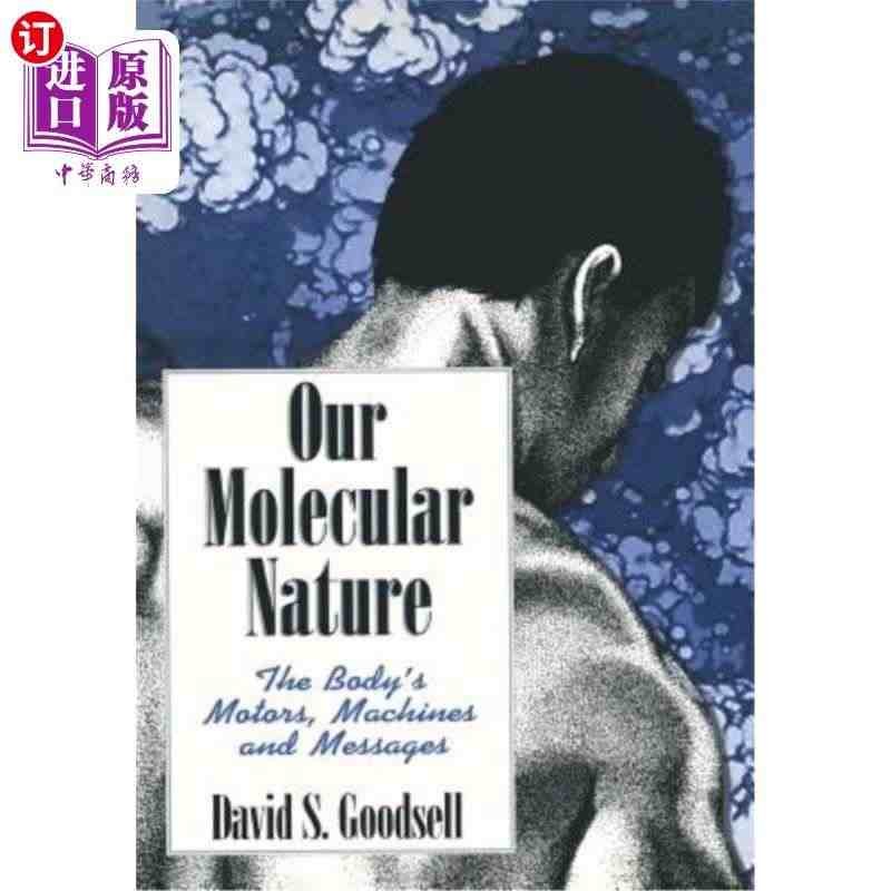 海外直订Our Molecular Nature: The Body'...