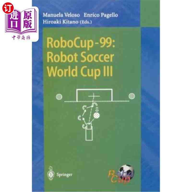 海外直订Robocup-99: Robot Soccer World ...