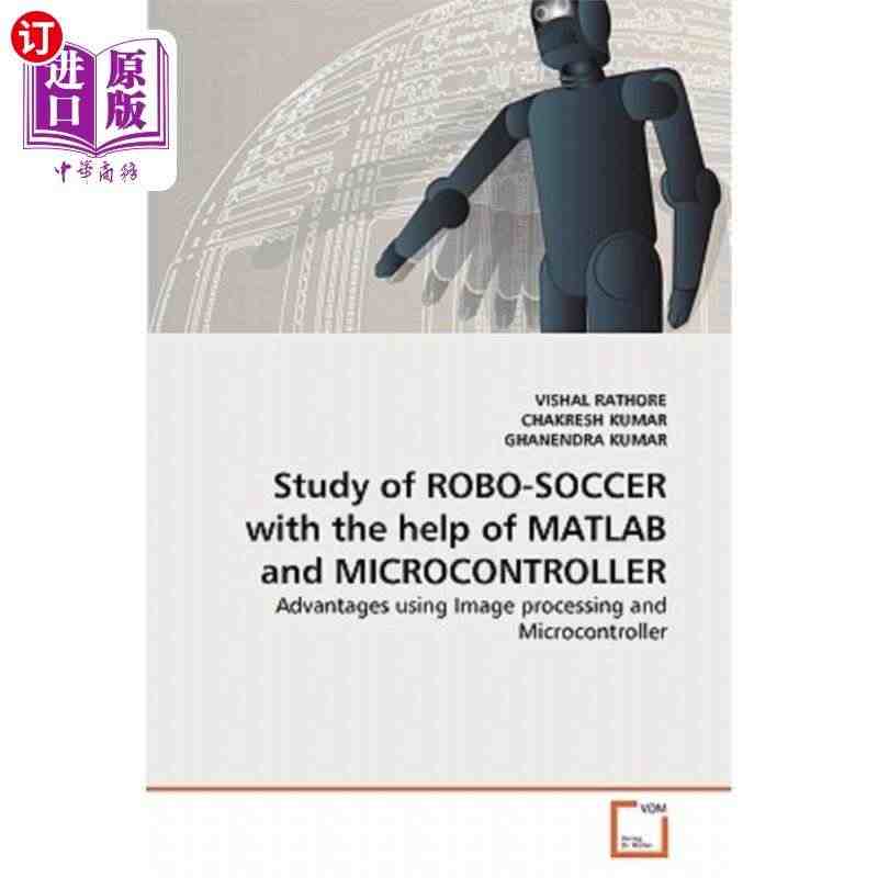 海外直订Study of ROBO-SOCCER with the h...