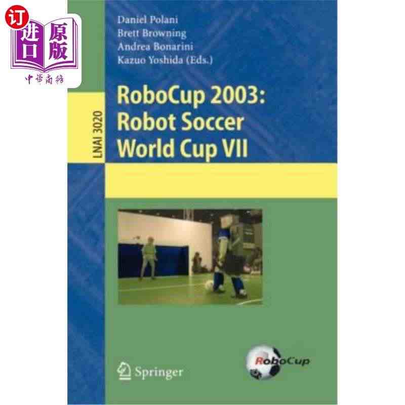 海外直订Robocup 2003: Robot Soccer Worl...