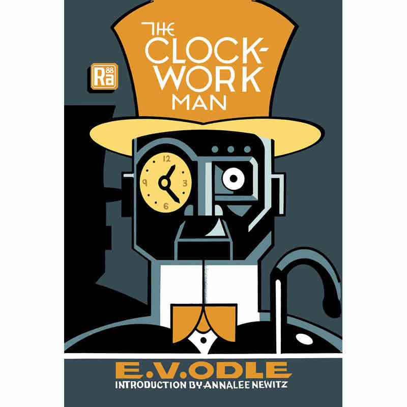 【预售】英文原版TheClockworkMan发条人EVOdle机器人...