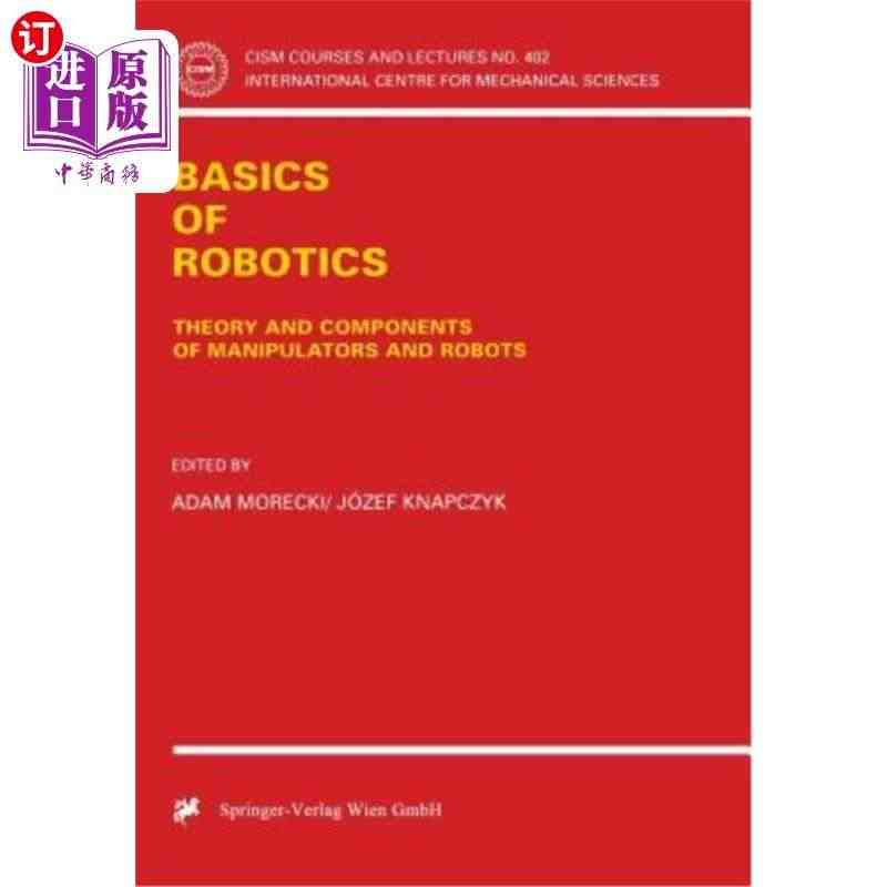 海外直订Basics of Robotics: Theory and ...