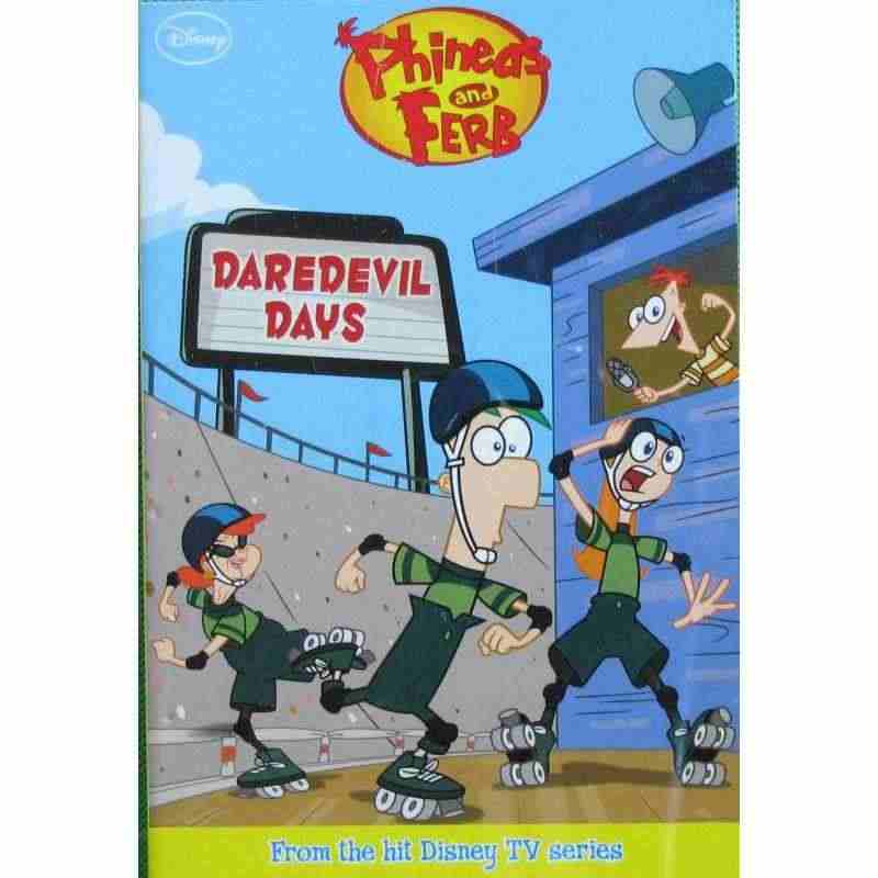 Phineas and Ferb: Daredevil days by...