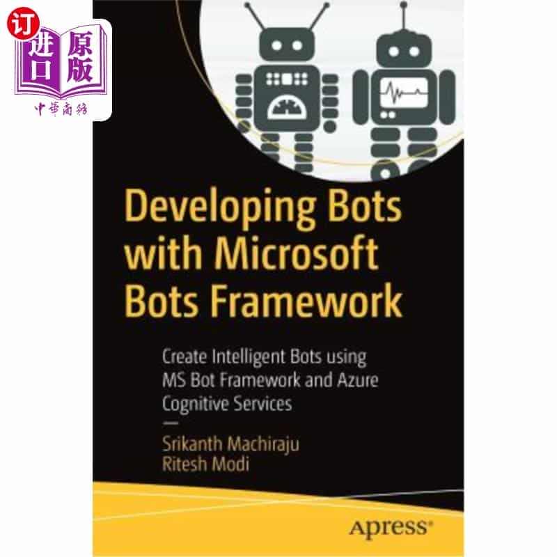 海外直订Developing Bots with Microsoft ...