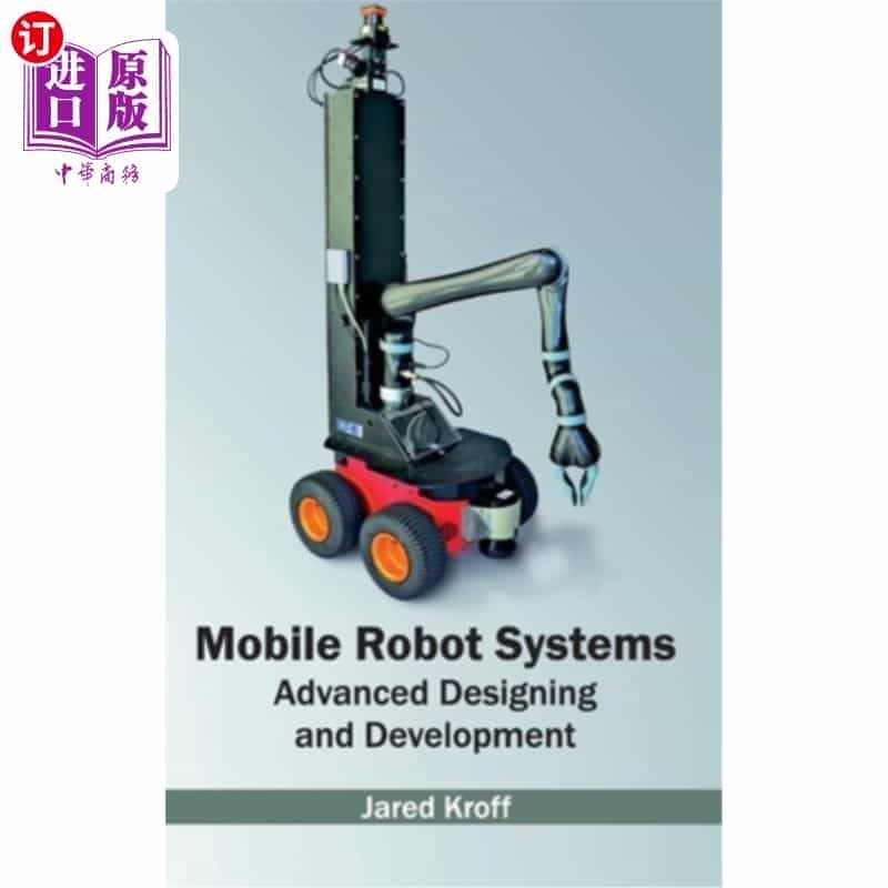 海外直订Mobile Robot Systems: Advanced ...