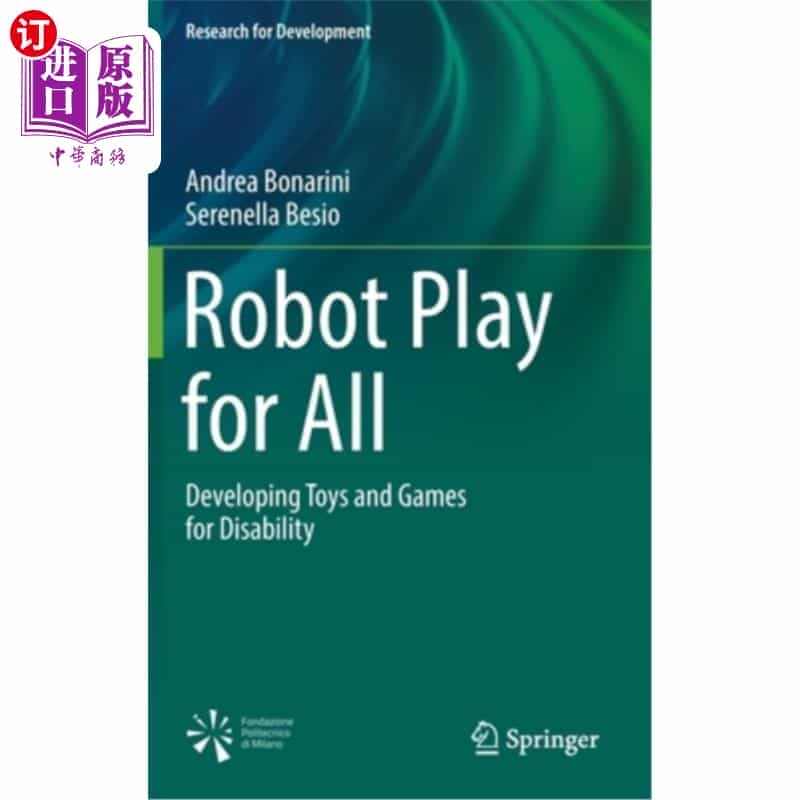 海外直订Robot Play for All: Developing ...